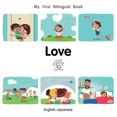 My First Bilingual Book-Love (English-Japanese) by Billings, Patricia