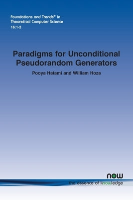 Paradigms for Unconditional Pseudorandom Generators by Hatami, Pooya