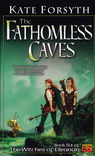 The Fathomless Caves by Forsyth, Kate