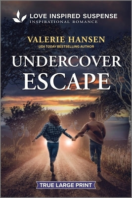 Undercover Escape by Hansen, Valerie