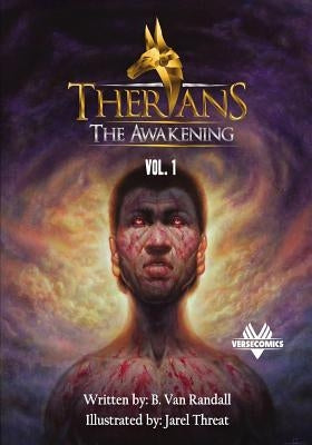 Therians: The Awakening: (Vol. 1) by Randall, B. Van