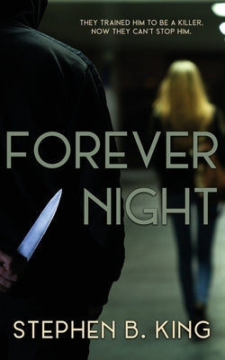 Forever Night by King, Stephen B.