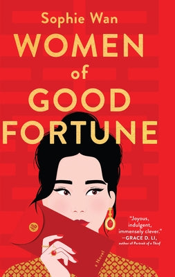 Women of Good Fortune by Wan, Sophie