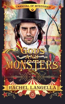 Gods and Monsters by Langella, Rachel