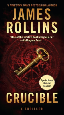 Crucible: A Thriller by Rollins, James