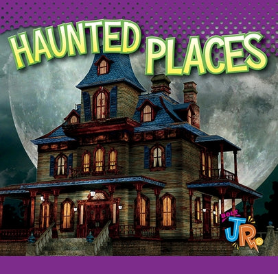 Haunted Places by Besel, Jen