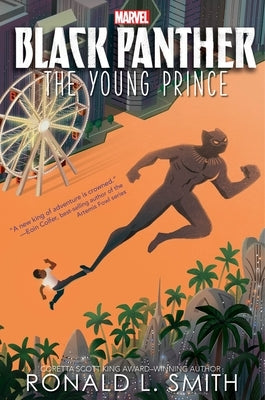 Black Panther: The Young Prince by Smith, Ronald L.