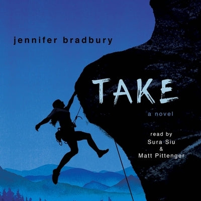 Take by Bradbury, Jennifer