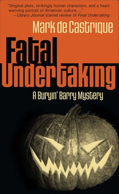 Fatal Undertaking by de Castrique, Mark