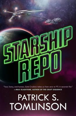 Starship Repo by Tomlinson, Patrick S.