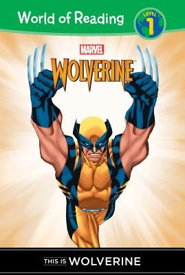 This Is Wolverine by Macri, Thomas