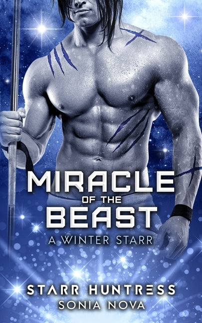 Miracle of the Beast by Huntress, Starr