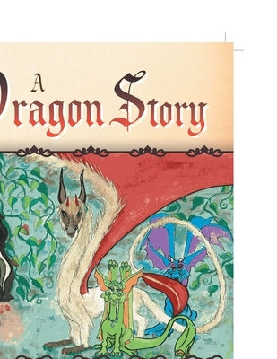 A Dragon Story by Johnson, Edy