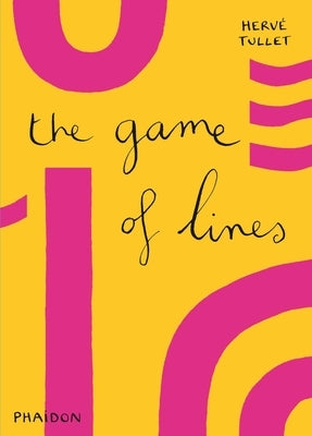 The Game of Lines by Tullet, Hervé