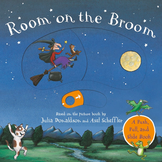 Room on the Broom Push-Pull-Slide by Donaldson, Julia