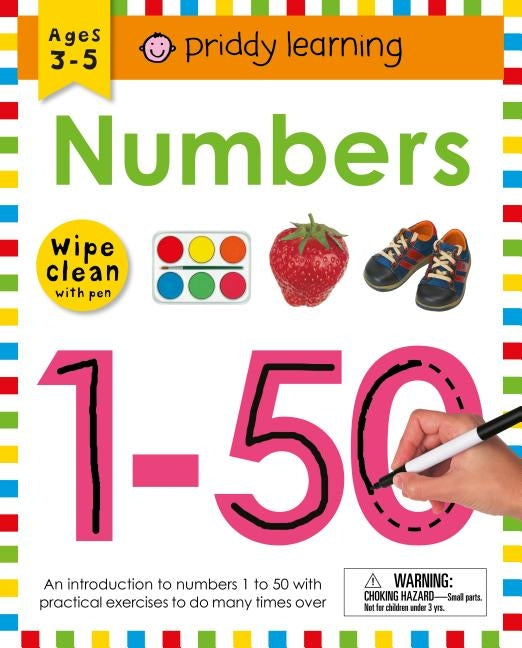 Wipe Clean Workbook: Numbers 1-50: Ages 3-5; Wipe-Clean with Pen by Priddy, Roger