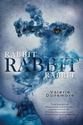 Rabbit, Rabbit, Rabbit by Dunsmore, Valerie