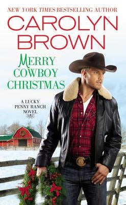 Merry Cowboy Christmas by Brown, Carolyn