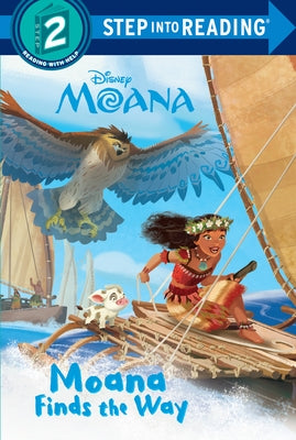 Moana Finds the Way (Disney Moana) by Random House Disney