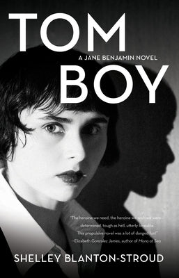 Tomboy: A Jane Benjamin Novel by Blanton-Stroud, Shelley