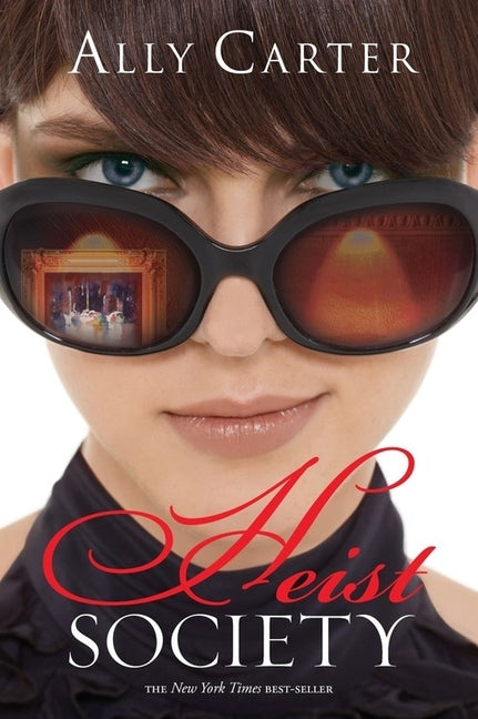 Heist Society by Carter, Ally