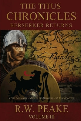 The Titus Chronicles-Berserker Returns by Hercules, Bz