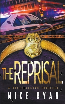 The Reprisal by Ryan, Mike