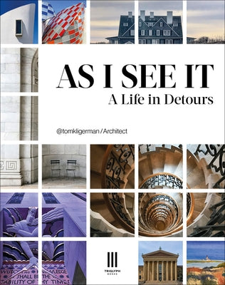 As I See It: A Life in Detours by Kligerman, Thomas A.