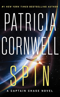 Spin by Cornwell, Patricia