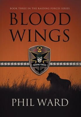 Blood Wings by Ward, Phil