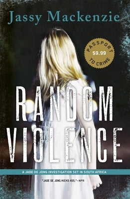 Random Violence by MacKenzie, Jassy