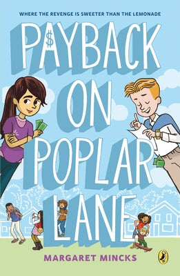 Payback on Poplar Lane by Mincks, Margaret