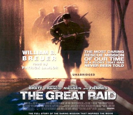 The Great Raid by Breuer, William B.