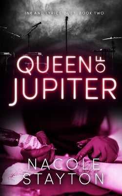 Queen of Jupiter by Stayton, Nacole