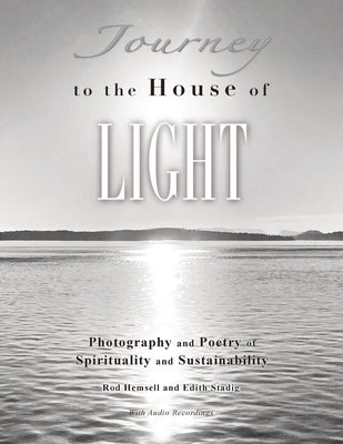 Journey to the House of Light by Hemsell, Rod