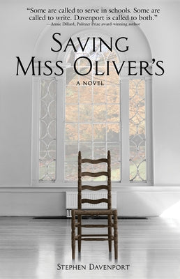 Saving Miss Oliver's by Davenport, Stephen