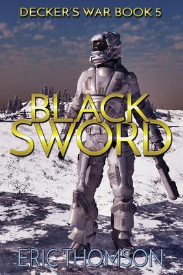 Black Sword by Thomson, Eric