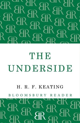 The Underside by Keating, H. R. F.