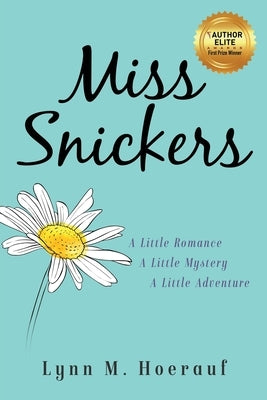 Miss Snickers by Hoerauf, Lynn