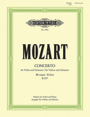 Concerto No. 1 in B Flat K207 (Edition for Violin and Piano): Cadenzas by Hans Sitt by Mozart, Wolfgang Amadeus