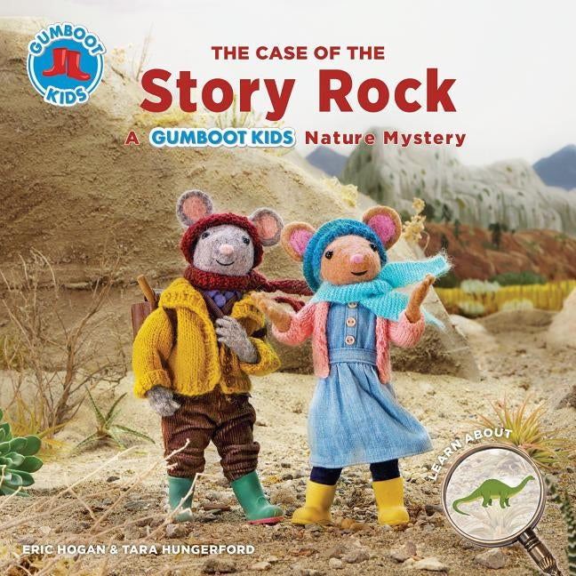 The Case of the Story Rock: A Gumboot Kids Nature Mystery by Hogan, Eric