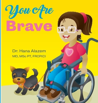 You Are Brave by Alazem, Hana