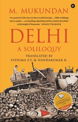 Delhi: A Soliloquy by Mukundan, M.