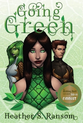 Going Green by Ransom, Heather S.