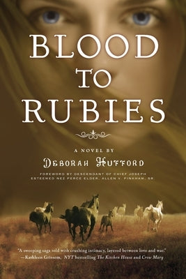 Blood to Rubies by Hufford, Deborah