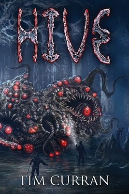 Hive by Curran, Tim