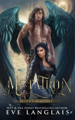 Metatron by Langlais, Eve