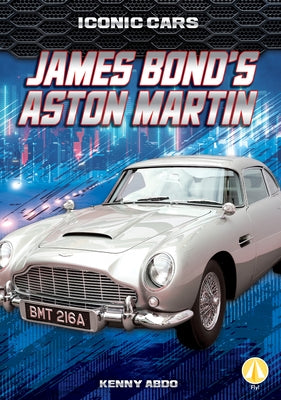 James Bond's Aston Martin by Abdo, Kenny