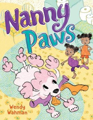 Nanny Paws by Wahman, Wendy