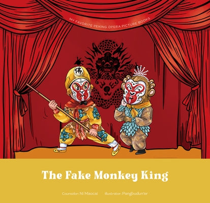 The Fake Monkey King by Ni, Maocai